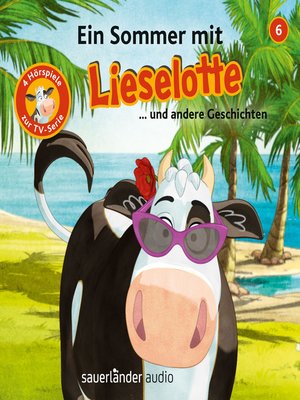 cover image of Lieselotte Filmhörspiele, Folge 6